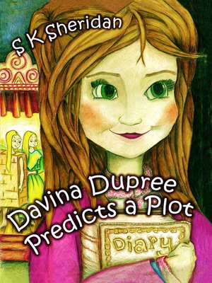 cover image of Davina Dupree Predicts a Plot